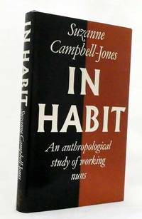 cover of In Habit : An Anthropological Study of Working Nuns.