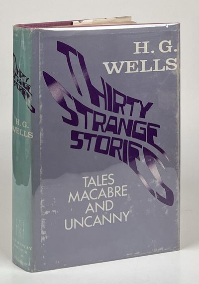 Thirty Strange Stories; Tales Macabre and Uncanny