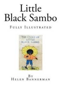 image of Little Black Sambo: Fully Illustrated