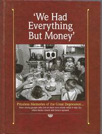 image of We Had Everything But Money