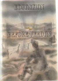 Education Before Verdun by ZWEIG, Arnold - 1936