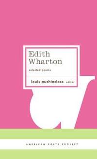 Edith Wharton - Selected Poems