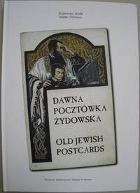 Old Jewish Postcards Dawna Pocztowka Zydowska by Eugeniusz Duda; Marek Sosenko - 1997