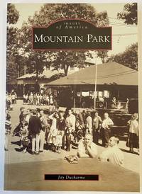 Images of America: Mountain Park