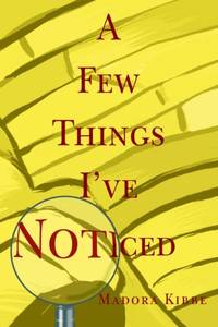 A Few Things I've Noticed