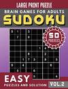 SUDOKU Easy: Full Page Easy SUDOKU with answers Maths Book to Challenge Your Brain Large Print (Sudoku Brain Games Puzzles Book Large Print Vol.2)