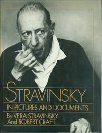 Stravinsky in Pictures and Documents