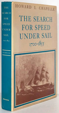 The Search for Speed under Sail 1700-1855 by Chapelle, Howard I - 1967