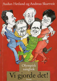 Vi gjorde det! Olympisk sangbok