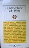 El Comentario de textos by Alarcos, Emilio, et alia, editors