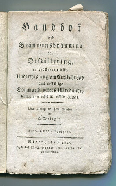 Handbok wid bränwinsbränning och distillering,…