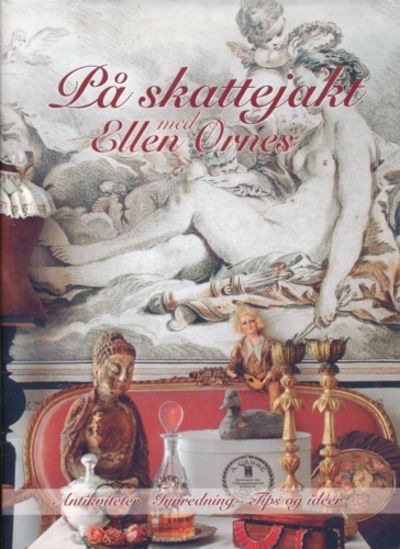 På skattejakt. Antikviteter - Innredning - Tips…