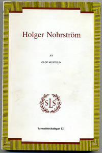 Holger Nohrström. Biblioteksman och forskare,…