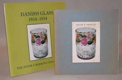 Danish Glass 1814-1914. The Peter F. Heering…