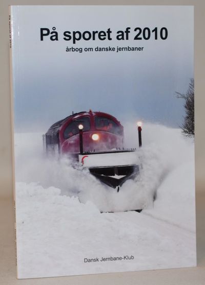 På sporet af 2010 - årbog om danske jernbaner.
