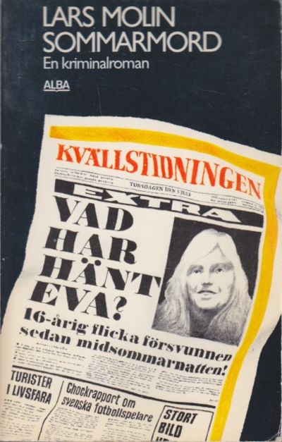 Sommarmord. En kriminalroman.