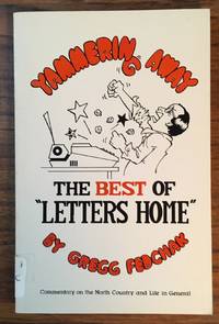 Yammering away The best of Letters home