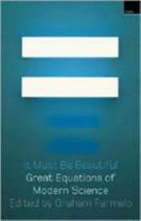 It Must Be Beautiful : Great Equations of Modern Science