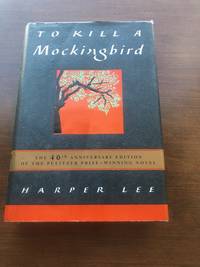 To Kill a Mockingbird by Harper Lee - 1999