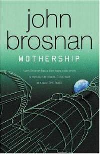 Mothership by John Brosnan - 2004