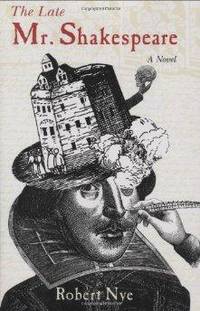 Late Mr. Shakespeare, The
