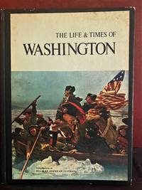 cover of The Life & Times of Washington