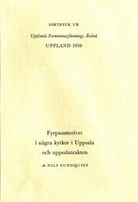 Fyrpassmotivet i några kyrkor i Uppsala och…