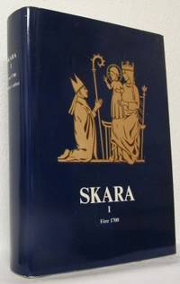 Skara. I.  Före 1700. Staden i stiftet.