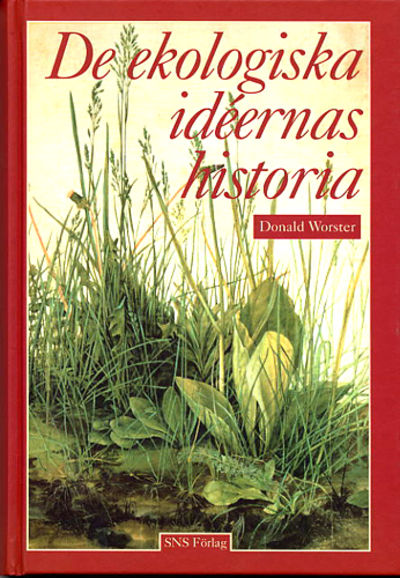 De ekologiska idéernas historia.