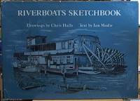 Riverboats Sketchbook by Mudie, Ian - 1975