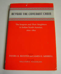 cover of Beyond the Covenant Chain: The Iroquois and Their Neighbors in Indian North America, 1600-1800