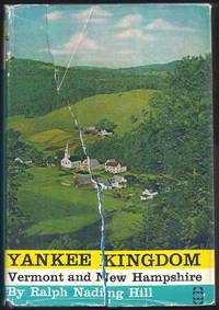 image of Yankee Kingdom: Vermont And New Hampshire
