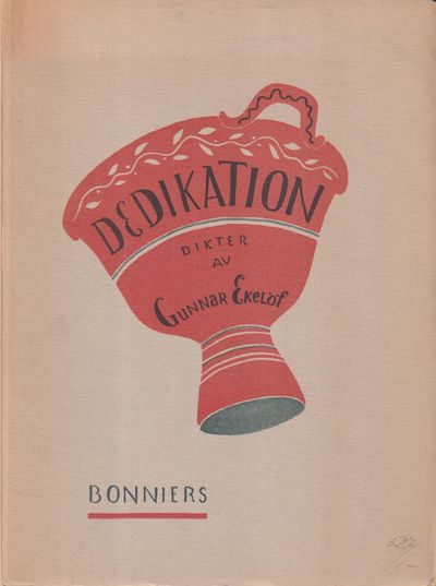 Dedikation. Dikter. [Utg. av] Bonniers.