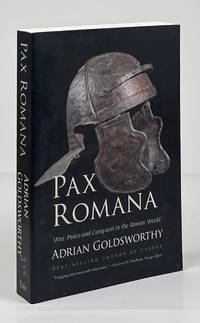 Pax Romana; War, Peace and Conquest in the Roman World
