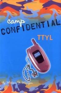 TTYL #5 (Camp Confidential)