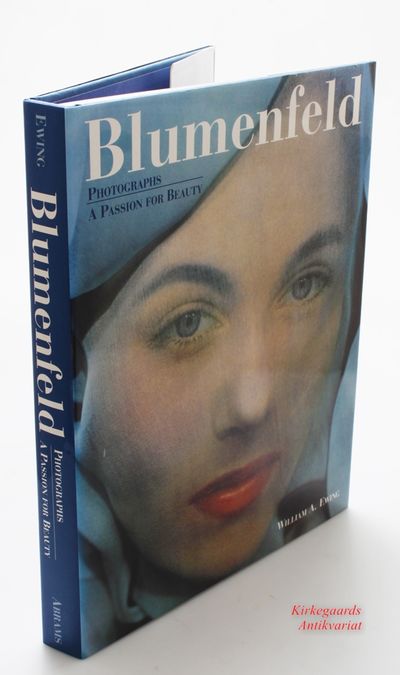 Blumenfeld: Photographs : A Passion for Beauty.
