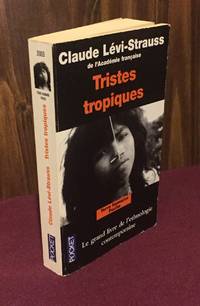 Tristes tropiques by Claude Levi-Strauss - 2009