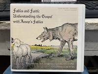 Fables and Faith:  Understanding the Gospel with Aesop's Fables