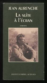 La suite à l'écran: entretiens
