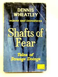 Shafts of Fear: Tales of Strange Doings
