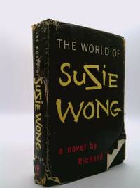 The World of Suzie Wong : A Novel