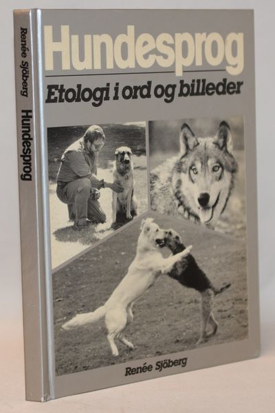 Hundesprog - etologi i ord og billeder.
