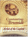 Constantino Brumidi: Artist of the Capitol