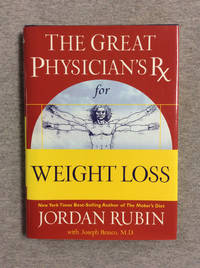 The Great Physician's Rx for Weight Loss