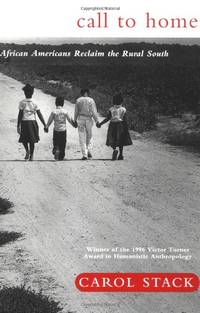 Call To Home: African-Americans Reclaim The Rural South