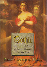 image of Gothic: Four Hundred Years of Excess, Horror, Evil and Ruin