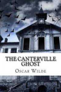 The Canterville Ghost by Oscar Wilde - 2016-11-07