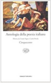 Antologia Della Poesia Italiana: Ciquecento 816