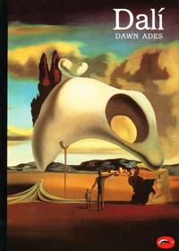 Dali (World of Art) by Dawn Ades - Paperback - 1982 - from Bookbarn (SKU: 502015)
