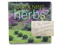 Gardening with Herbs by Tolley, Emelie - 1995